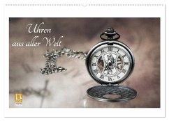 Uhren aus aller Welt (Wandkalender 2026 DIN A2 quer), CALVENDO Monatskalender