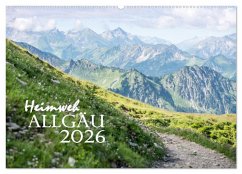 Heimweh Allgäu 2026 (Wandkalender 2026 DIN A2 quer), CALVENDO Monatskalender