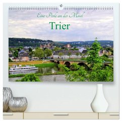 Cover Eine Perle an der Mosel - Trier (hochwertiger Premium Wandkalender 2026 DIN A2 quer), Kunstdruck in Hochglanz