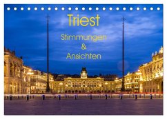 Triest - Stimmungen und Ansichten (Tischkalender 2026 DIN A5 quer), CALVENDO Monatskalender Triest - Stimmungen und Ansichten (Tischkalender 2026 DIN A5 quer), CALVENDO Monatskalender