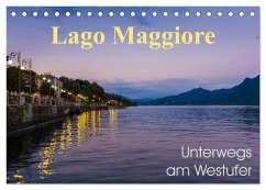 Lago Maggiore - Unterwegs am Westufer (Tischkalender 2026 DIN A5 quer), CALVENDO Monatskalender