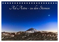 Ad Astra - zu den Sternen (Tischkalender 2026 DIN A5 quer), CALVENDO Monatskalender