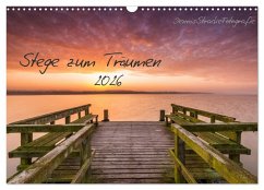 Cover Stege zum Träumen (Wandkalender 2026 DIN A3 quer), CALVENDO Monatskalender