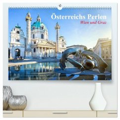 Wien und Graz. Österreichs Perlen (hochwertiger Premium Wandkalender 2026 DIN A2 quer), Kunstdruck in Hochglanz Wien und Graz. Österreichs Perlen (hochwertiger Premium Wandkalender 2026 DIN A2 quer), Kunstdruck in Hochglanz