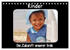 Kinder Die Zukunft unserer Erde (Tischkalender 2026 DIN A5 quer), CALVENDO Monatskalender Kinder Die Zukunft unserer Erde (Tischkalender 2026 DIN A5 quer), CALVENDO Monatskalender