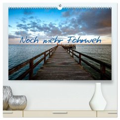 Noch mehr Föhrweh (hochwertiger Premium Wandkalender 2026 DIN A2 quer), Kunstdruck in Hochglanz Cover Noch mehr Föhrweh (hochwertiger Premium Wandkalender 2026 DIN A2 quer), Kunstdruck in Hochglanz