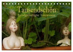 Tausendschön - handgeferigte Tonwesen (Tischkalender 2026 DIN A5 quer), CALVENDO Monatskalender