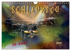 Cover Schlagzeug - so cool (Wandkalender 2026 DIN A4 quer), CALVENDO Monatskalender