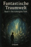 Fantastische Traumwelt (Taschenbuch) Fantastische Traumwelt (Taschenbuch)