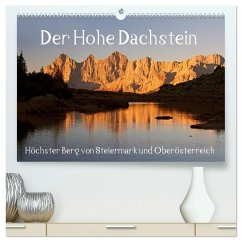 Cover Der Hohe Dachstein (hochwertiger Premium Wandkalender 2026 DIN A2 quer), Kunstdruck in Hochglanz