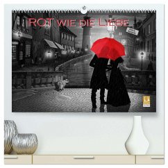 Rot wie die Liebe by Mausopardia (hochwertiger Premium Wandkalender 2026 DIN A2 quer), Kunstdruck in Hochglanz