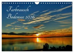 Farbrausch Bodensee (Wandkalender 2026 DIN A4 quer), CALVENDO Monatskalender Farbrausch Bodensee (Wandkalender 2026 DIN A4 quer), CALVENDO Monatskalender