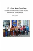 17 Jahre Kinderkunstwerkstatt Seepferdchen Berlin 17 Jahre Kinderkunstwerkstatt Seepferdchen Berlin