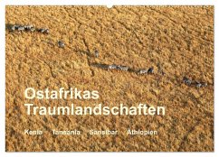Ostafrikas Traumlandschaften. Kenia - Tansania - Sansibar - Äthiopien (Wandkalender 2026 DIN A2 quer), CALVENDO Monatskalender Ostafrikas Traumlandschaften. Kenia - Tansania - Sansibar - Äthiopien (Wandkalender 2026 DIN A2 quer), CALVENDO Monatskalender