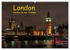London - Nachts an der Themse (Wandkalender 2026 DIN A2 quer), CALVENDO Monatskalender