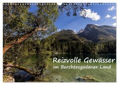 Reizvolle Gewässer im Berchtesgadener Land (Wandkalender 2026 DIN A3 quer), CALVENDO Monatskalender Reizvolle Gewässer im Berchtesgadener Land (Wandkalender 2026 DIN A3 quer), CALVENDO Monatskalender