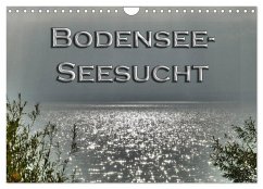 Bodensee - Seesucht (Wandkalender 2026 DIN A4 quer), CALVENDO Monatskalender