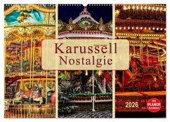 Karussell - Nostalgie (Wandkalender 2026 DIN A2 quer), CALVENDO Monatskalender