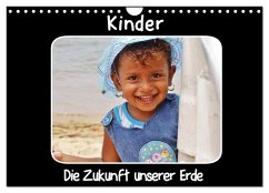 Kinder Die Zukunft unserer Erde (Wandkalender 2026 DIN A4 quer), CALVENDO Monatskalender Kinder Die Zukunft unserer Erde (Wandkalender 2026 DIN A4 quer), CALVENDO Monatskalender
