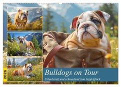 Cover Bulldogs on Tour. Urlaubsreif und schnaufend zum Gipfelglück (Wandkalender 2026 DIN A2 quer), CALVENDO Monatskalender