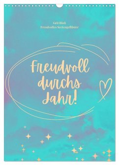 Freudvoll durchs Jahr! (Wandkalender 2026 DIN A3 hoch), CALVENDO Monatskalender Cover Freudvoll durchs Jahr! (Wandkalender 2026 DIN A3 hoch), CALVENDO Monatskalender