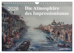 Cover Die Atmosphäre des Impressionismus (Wandkalender 2026 DIN A4 quer), CALVENDO Monatskalender