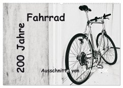 200 Jahre Fahrrad - Ausschnitte von Ulrike SSK (Wandkalender 2026 DIN A2 quer), CALVENDO Monatskalender