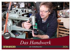 Das Handwerk der Schuhmacher (Wandkalender 2026 DIN A2 quer), CALVENDO Monatskalender
