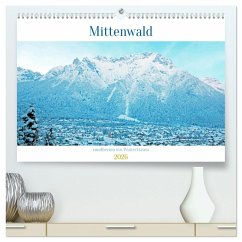 Cover Mittenwald rundherum ein Wintertraum (hochwertiger Premium Wandkalender 2026 DIN A2 quer), Kunstdruck in Hochglanz