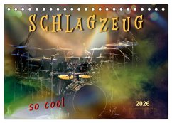 Cover Schlagzeug - so cool (Tischkalender 2026 DIN A5 quer), CALVENDO Monatskalender