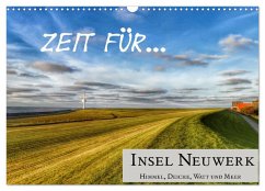 Zeit für... Insel Neuwerk - Himmel, Deiche, Watt und Meer (Wandkalender 2026 DIN A3 quer), CALVENDO Monatskalender