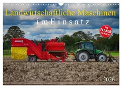 Landwirtschaftliche Maschinen im Einsatz (Wandkalender 2026 DIN A3 quer), CALVENDO Monatskalender