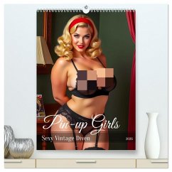 Pin-up Girls - Sexy Vintage Diven (hochwertiger Premium Wandkalender 2026 DIN A2 hoch), Kunstdruck in Hochglanz