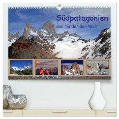 Südpatagonien - das "Ende" der Welt (hochwertiger Premium Wandkalender 2026 DIN A2 quer), Kunstdruck in Hochglanz Südpatagonien - das "Ende" der Welt (hochwertiger Premium Wandkalender 2026 DIN A2 quer), Kunstdruck in Hochglanz