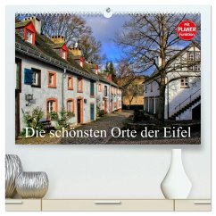 Die schönsten Orte der Eifel (hochwertiger Premium Wandkalender 2026 DIN A2 quer), Kunstdruck in Hochglanz Die schönsten Orte der Eifel (hochwertiger Premium Wandkalender 2026 DIN A2 quer), Kunstdruck in Hochglanz