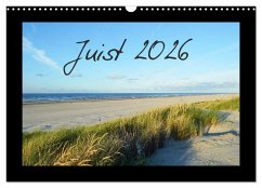 Juist - Insel im Wattenmeer (Wandkalender 2026 DIN A3 quer), CALVENDO Monatskalender