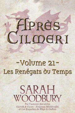 Cover Les Renégats du Temps (Après Cilmeri, #21) (eBook, ePUB)