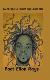 Tales From My Higher And Lower Self (eBook, ePUB)