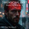 Dimensional Drift (Bleed The Grid, #3)... - Bild 1