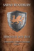 Wächter der Zeit (Was nach Cilmeri geschah, #11) (eBook, ePUB) Wächter der Zeit (Was nach Cilmeri geschah, #11) (eBook, ePUB)