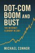 Dot-Com Boom and Bust: The Internet... - Bild 1