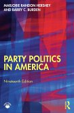 Party Politics in America (eBook, ePUB) Party Politics in America (eBook, ePUB)