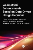 Geometrical Enhancements Based on Data-Driven Design Decisions (eBook, ePUB)