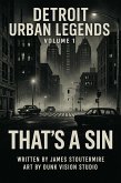 Detroit Urban Legends That's a sin volume 1 (eBook, ePUB)