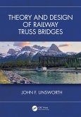 Theory and Design of Railway Truss Bridges (eBook, PDF) Theory and Design of Railway Truss Bridges (eBook, PDF)