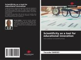 Scientificity as a tool for educational innovation Scientificity as a tool for educational innovation