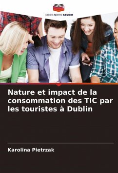 Cover Nature et impact de la consommation des TIC par les touristes à Dublin