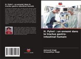 H. Pylori : un ennemi dans le tractus gastro-intestinal humain H. Pylori : un ennemi dans le tractus gastro-intestinal humain