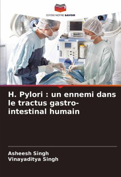 Cover H. Pylori : un ennemi dans le tractus gastro-intestinal humain