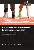Le istituzioni finanziarie brasiliane e lo sport